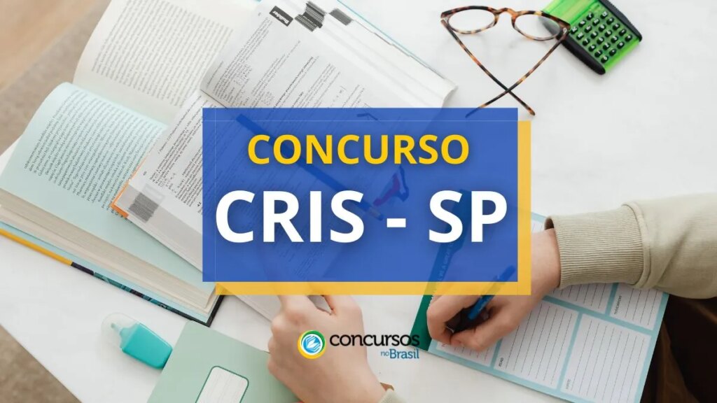 Concurso CRIS SP abre mais um edital; vagas na Saúde