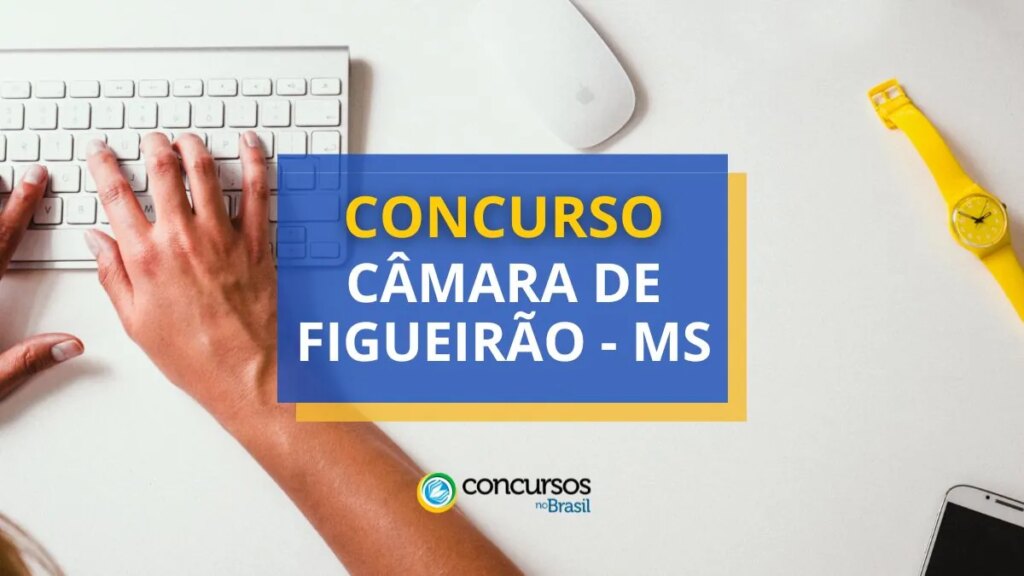 Concurso Câmara de Figueirão - MS: ganhos de R$ 4,7