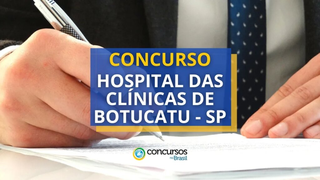 Concurso Hospital das Clínicas de Botucatu