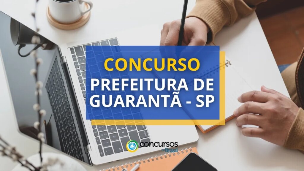 Concurso Prefeitura de Guarantã - SP abre novo edital