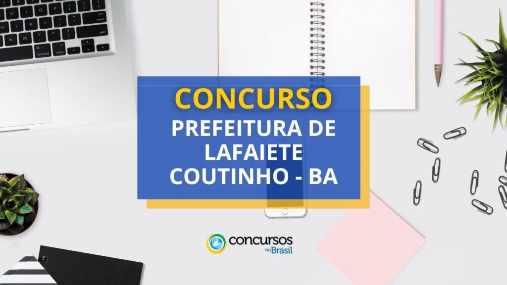 Concurso Prefeitura de Lafaiete Coutinho