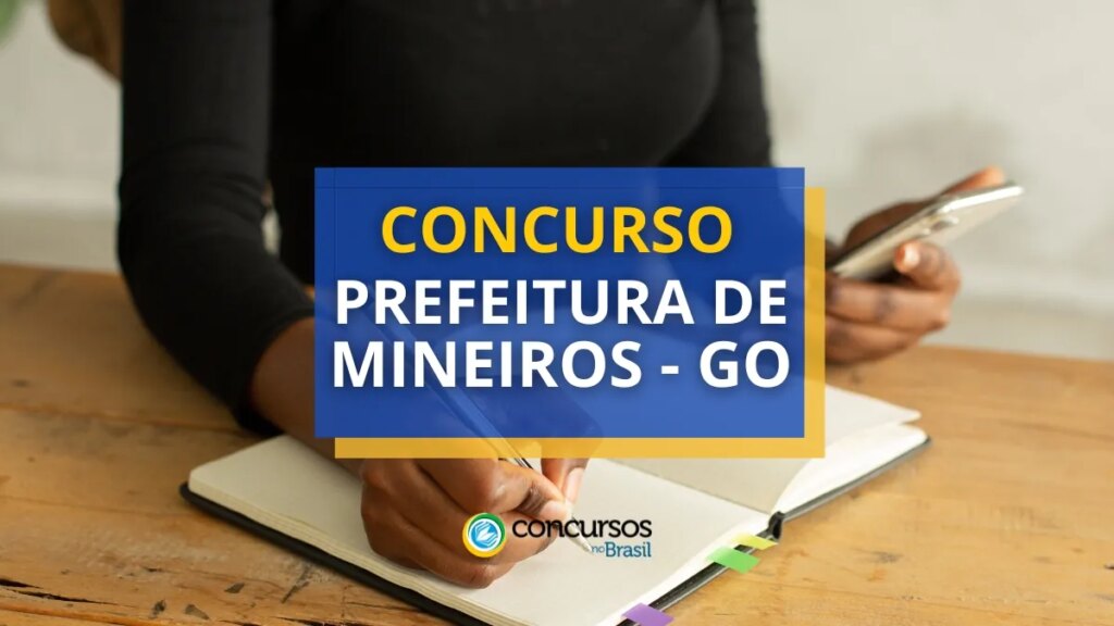 Concurso Prefeitura de Mineiros - GO oferece mais de 1,9