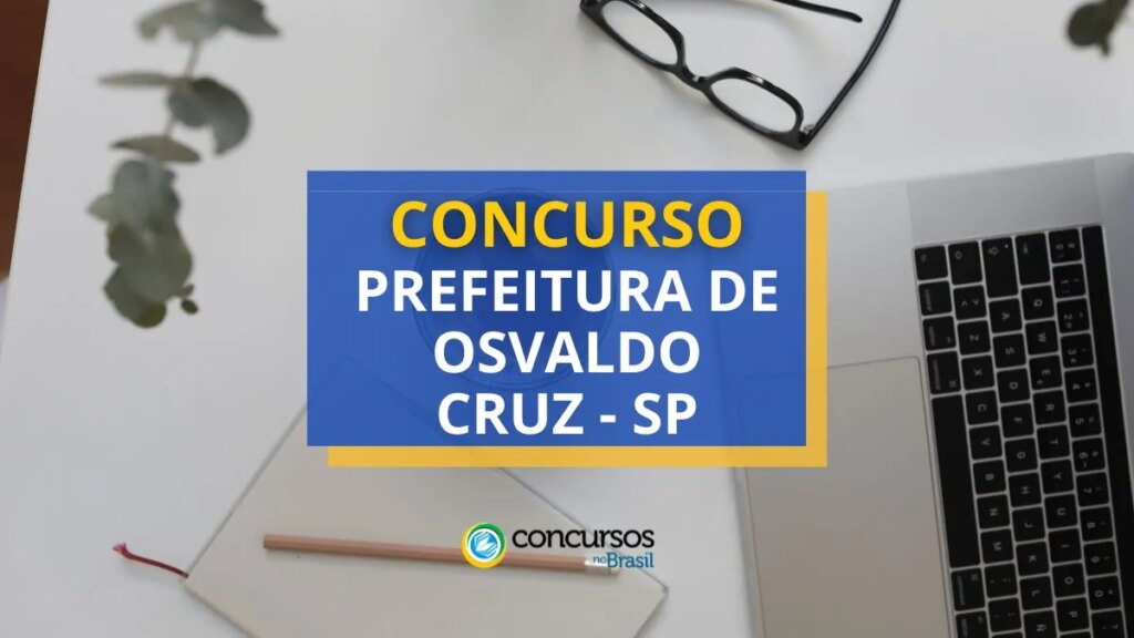 Concurso Prefeitura de Osvaldo Cruz