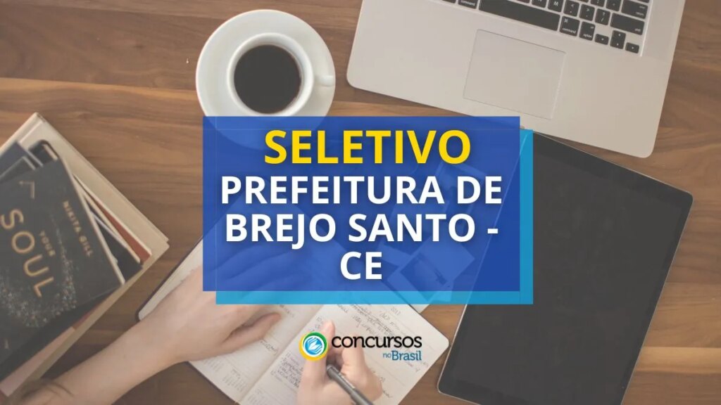 Prefeitura de Brejo Santo - CE lança novo edital de