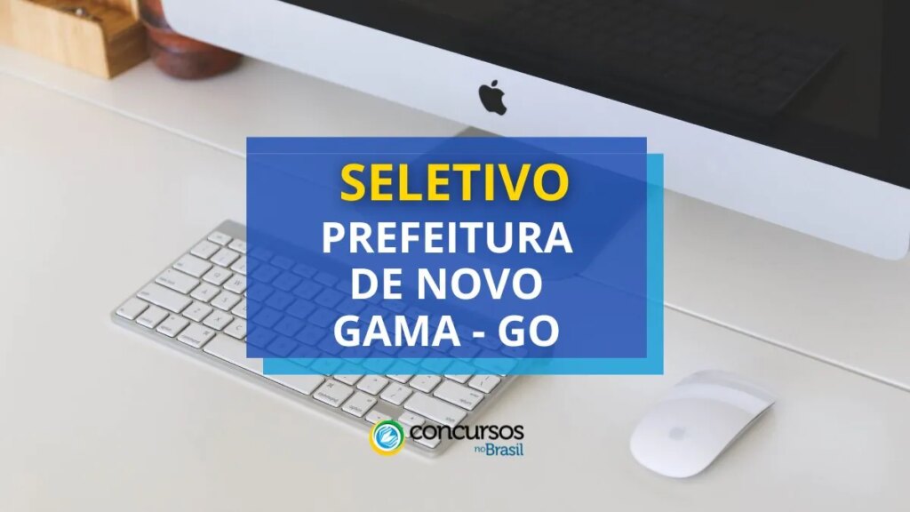 Prefeitura de Novo Gama - GO abre mais de 1.300