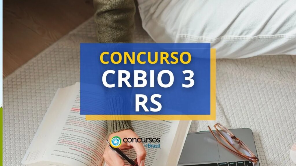 Concurso CRBio 3 RS: edital e inscrição; até R$ 7,9