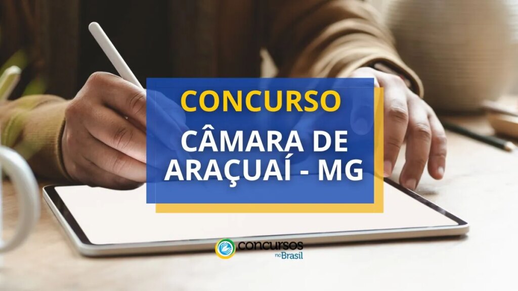 Concurso Câmara de Araçuaí - MG: edital e inscrições