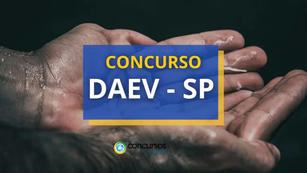 Concurso DAEV - SP: oportunidades para vários níveis de ensino