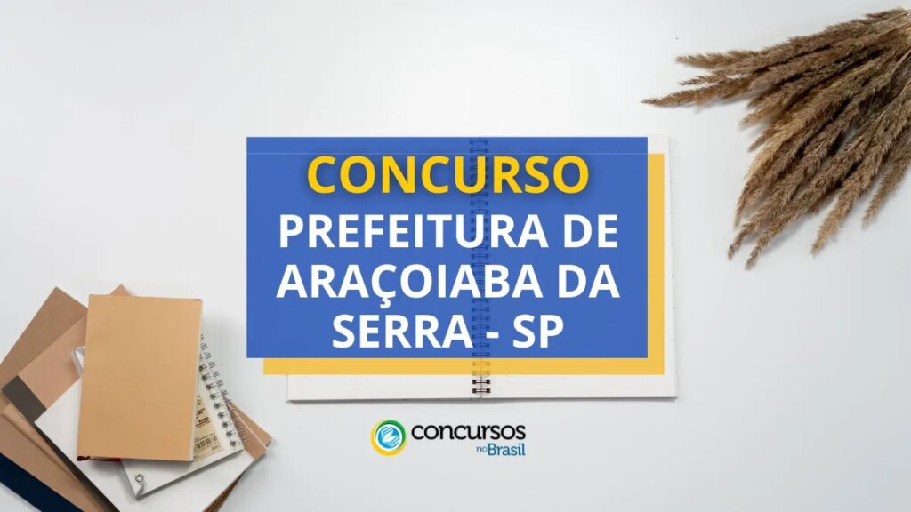 Concurso Prefeitura de Araçoiaba da Serra