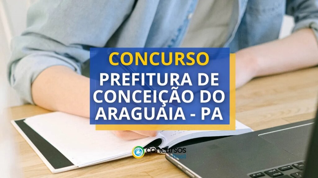 Concurso Prefeitura de Conceição do Araguaia