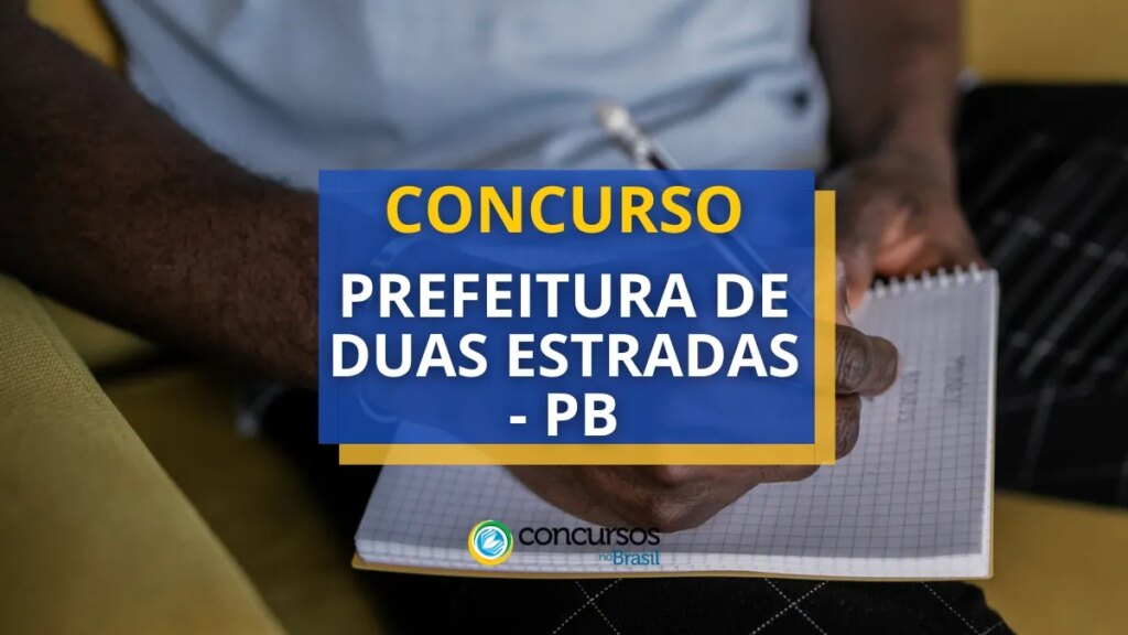 Concurso Prefeitura de Duas Estradas