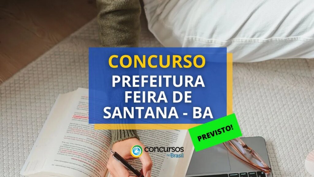 Concurso Prefeitura de Feira de Santana