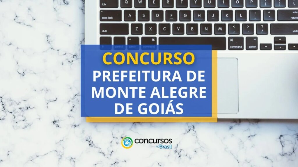 Concurso Prefeitura de Monte Alegre de Goiás