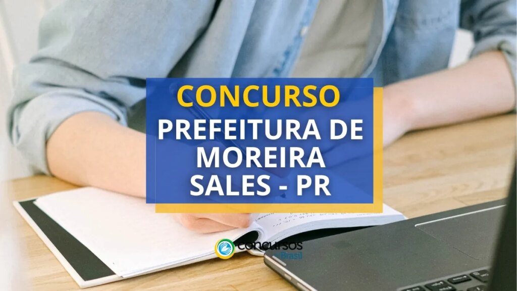 Concurso Prefeitura de Moreira Sales