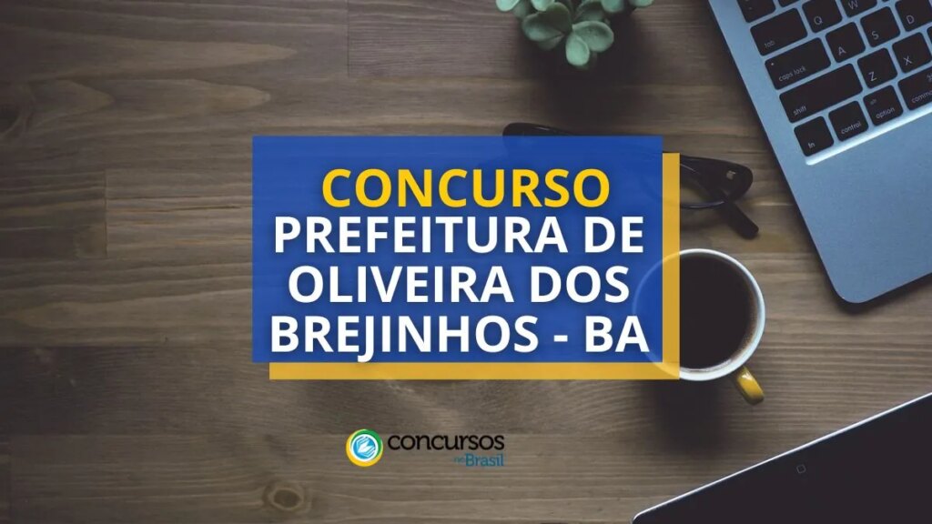 Concurso Prefeitura de Oliveira dos Brejinhos