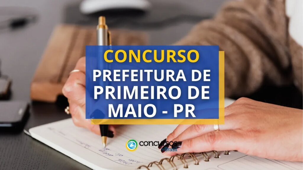 Concurso Prefeitura de Primeiro de Maio