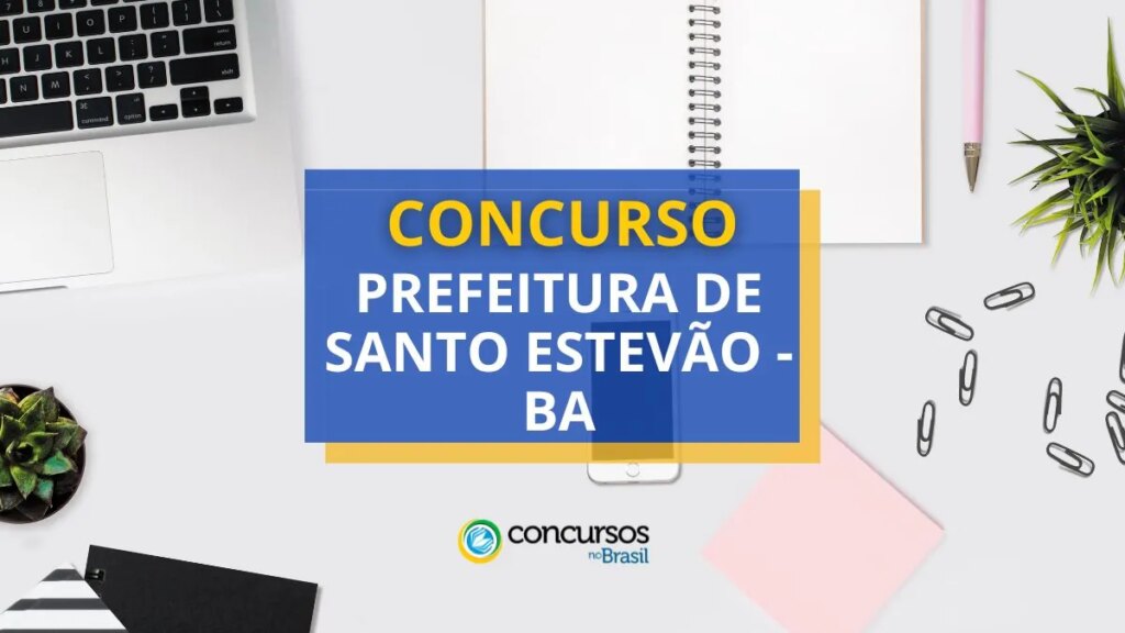 Concurso Prefeitura de Santo Estevão