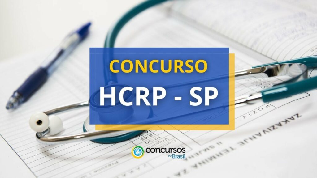 Concurso HCRP – SP lança 5 editais na saúde