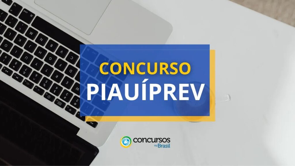 Concurso PiauíPrev anuncia 20 vagas; ganhos de R$ 11,5 mil