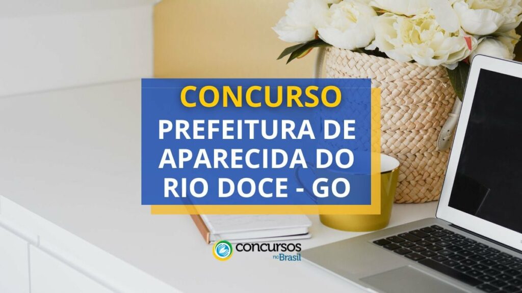 Concurso Prefeitura de Aparecida do Rio Doce