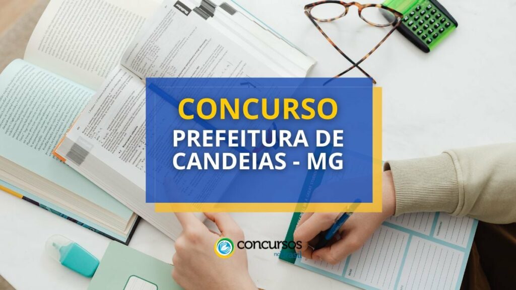 Concurso Prefeitura de Candeias - MG: Edital com 113 vagas