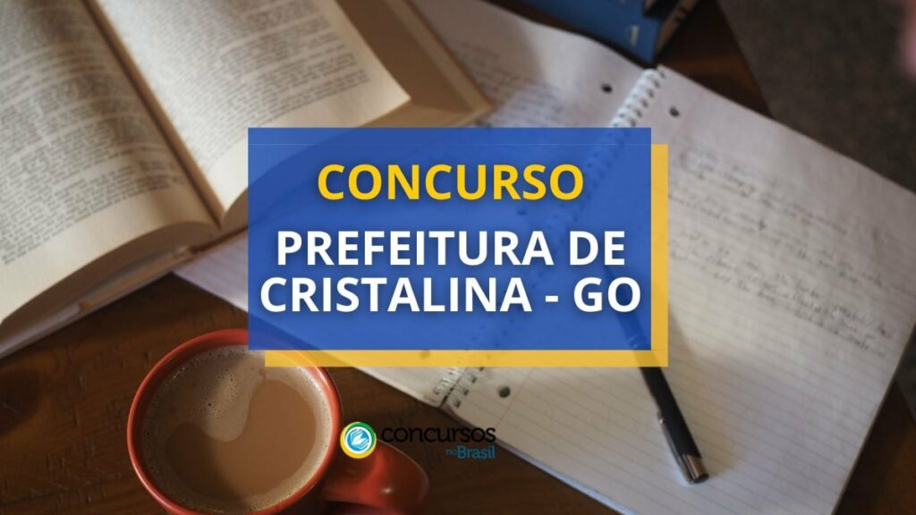 Concurso Prefeitura de Cristalina - GO: 30 vagas na Guarda