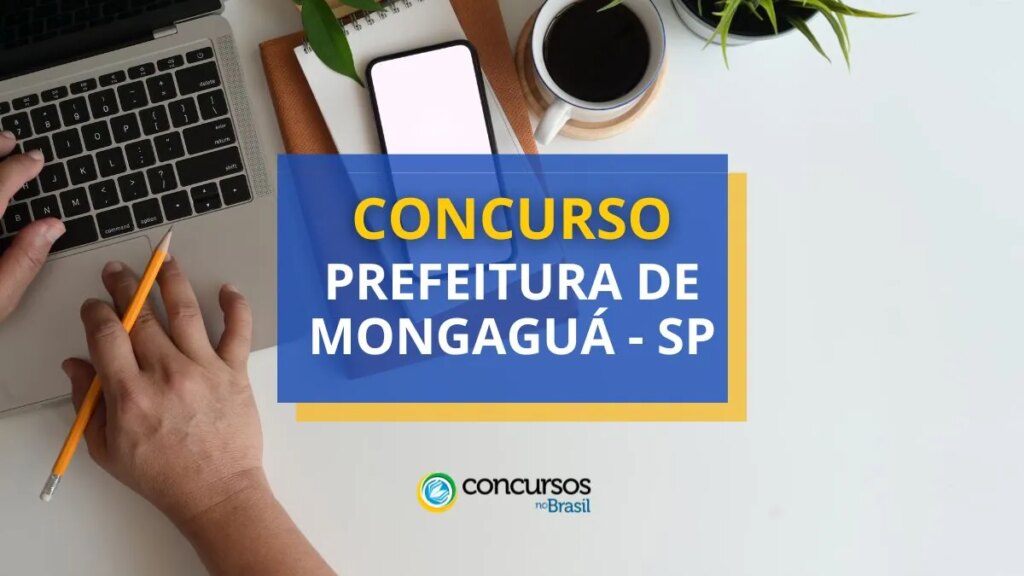 Concurso Prefeitura de Mongaguá - SP: ganhos de até R$