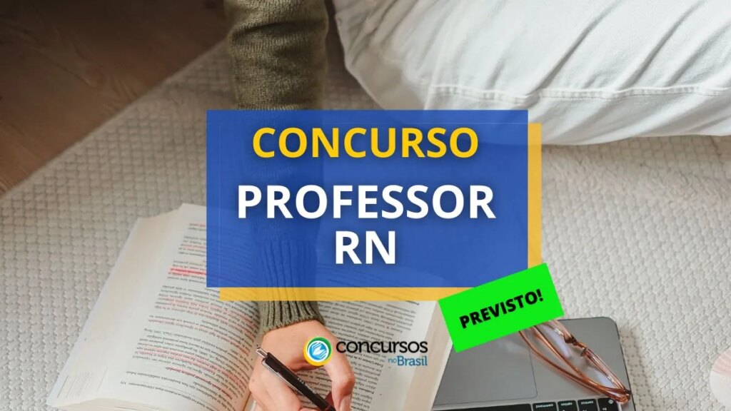 Concurso Professor - RN: 598 vagas na SEEC; banca é