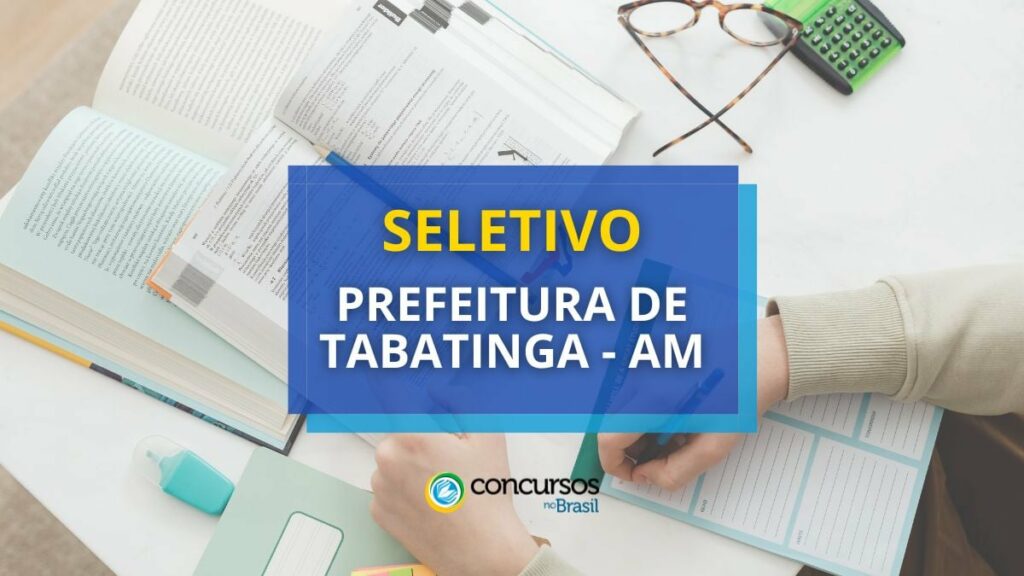 Prefeitura de Tabatinga – AM abre edital para nível médio