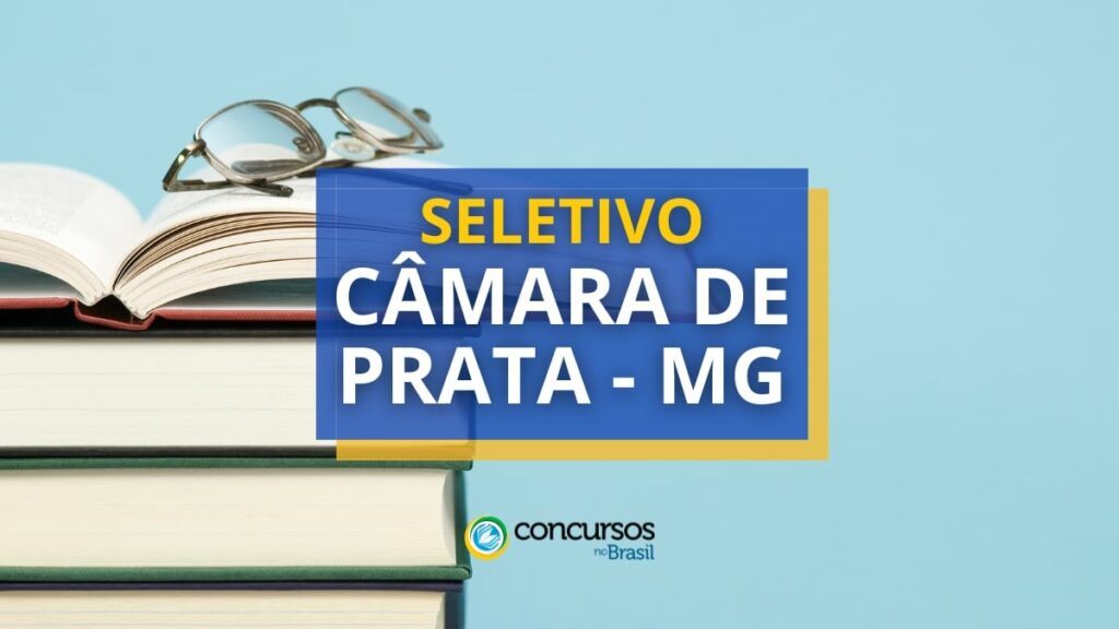 Câmara de Prata - MG abre vagas de até R$