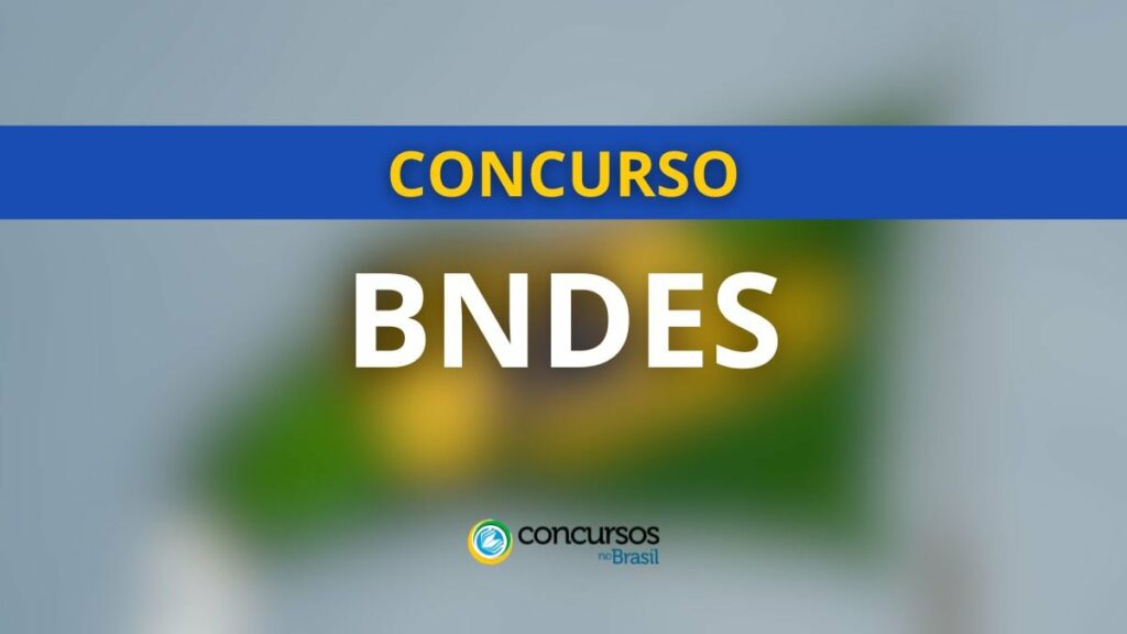 Concurso BNDES abre inscrições para ocupação de 900 vagas