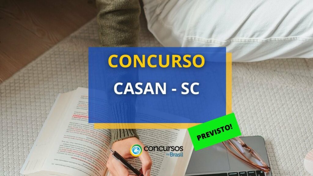 Concurso CASAN - SC: novo edital autorizado para 10 vagas