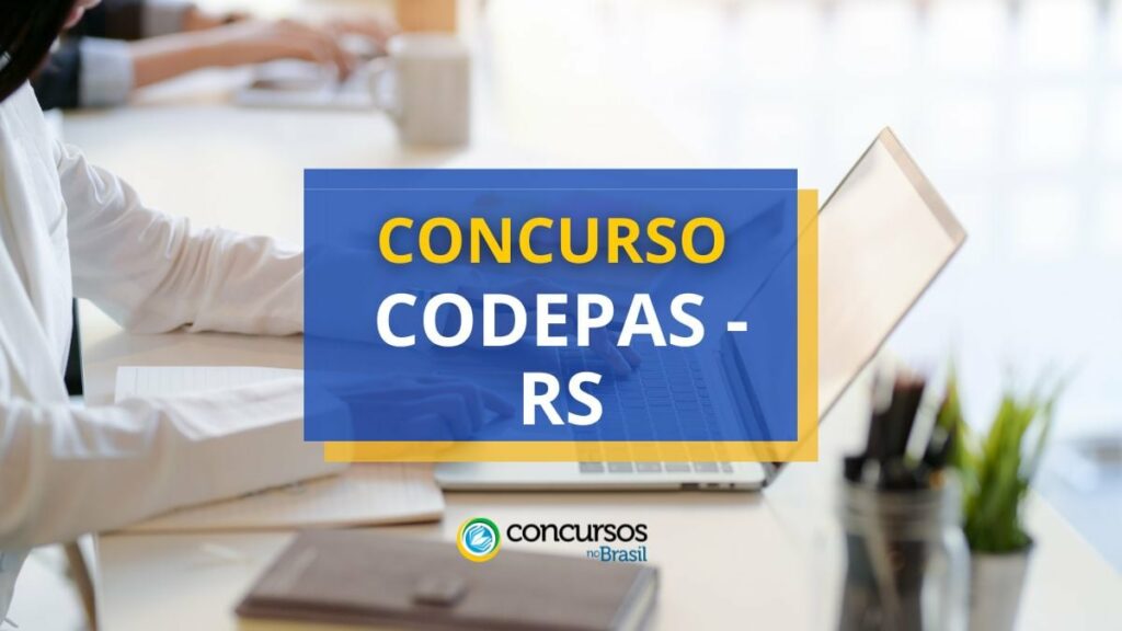 Concurso CODEPAS - RS: edital publicado; saiba os detalhes