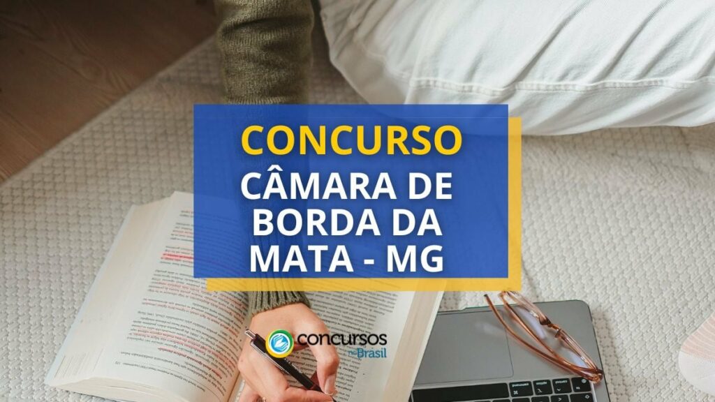 Concurso Câmara de Borda da Mata – MG: mensais de