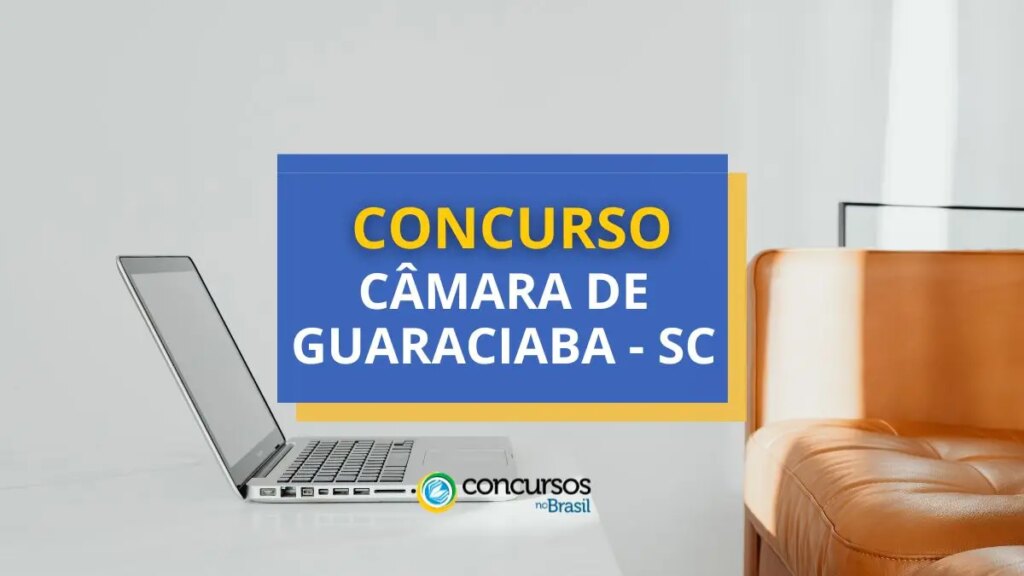 Concurso Câmara de Guaraciaba - SC: edital e inscrições