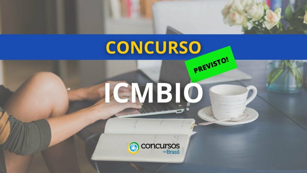 Concurso ICMBio é autorizado para abertura de 180 vagas