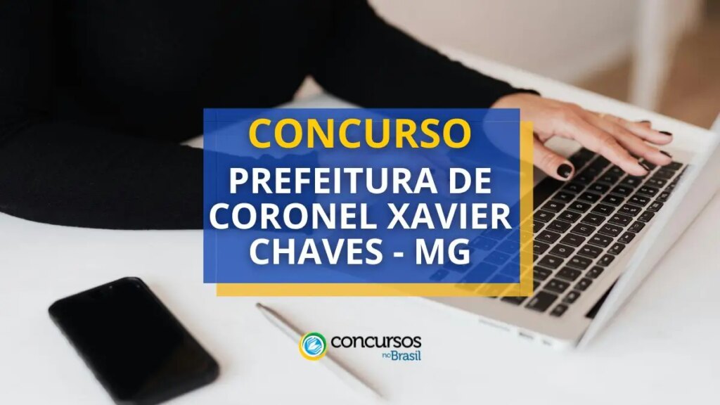 Concurso Prefeitura de Coronel Xavier Chaves