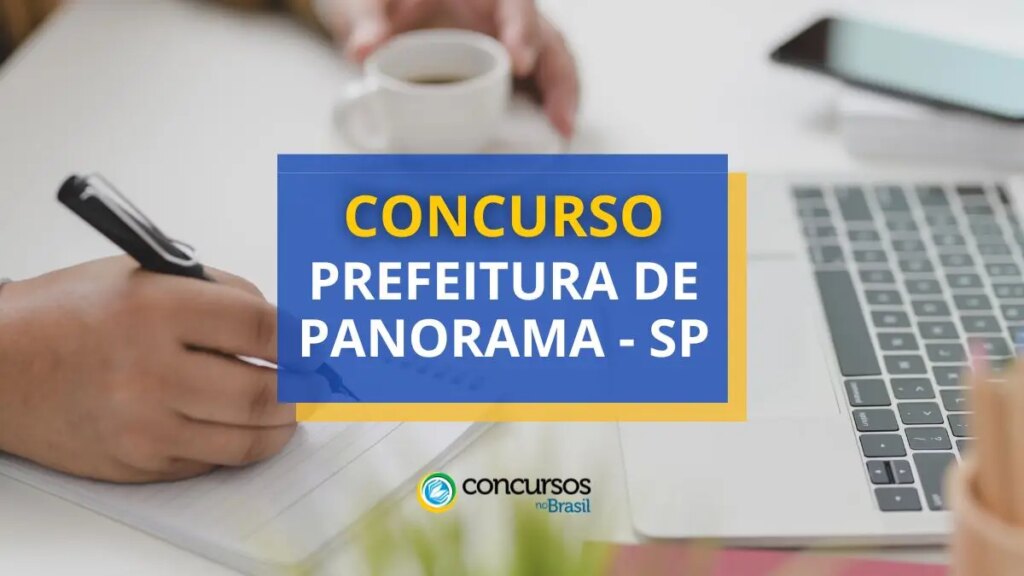 Concurso Prefeitura de Panorama - SP: edital e inscrições