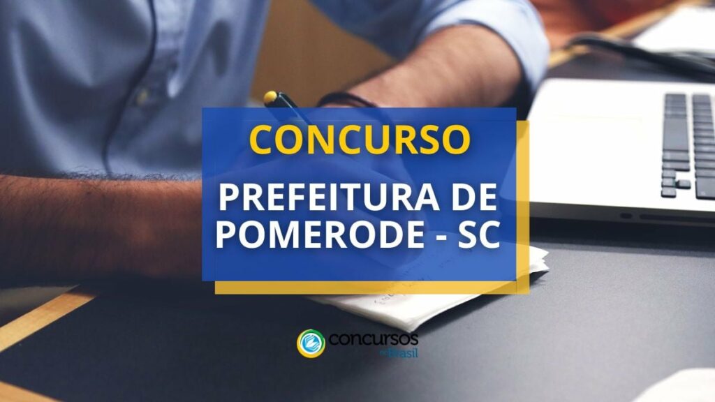 Concurso Prefeitura de Pomerode - SC abre edital; até R$