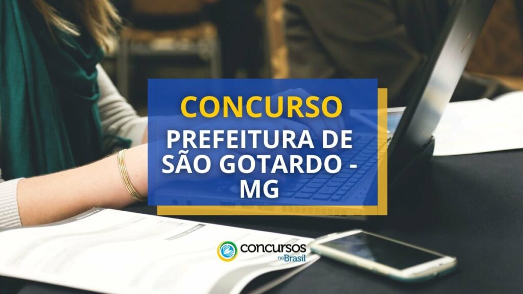 Concurso Prefeitura de São Gotardo