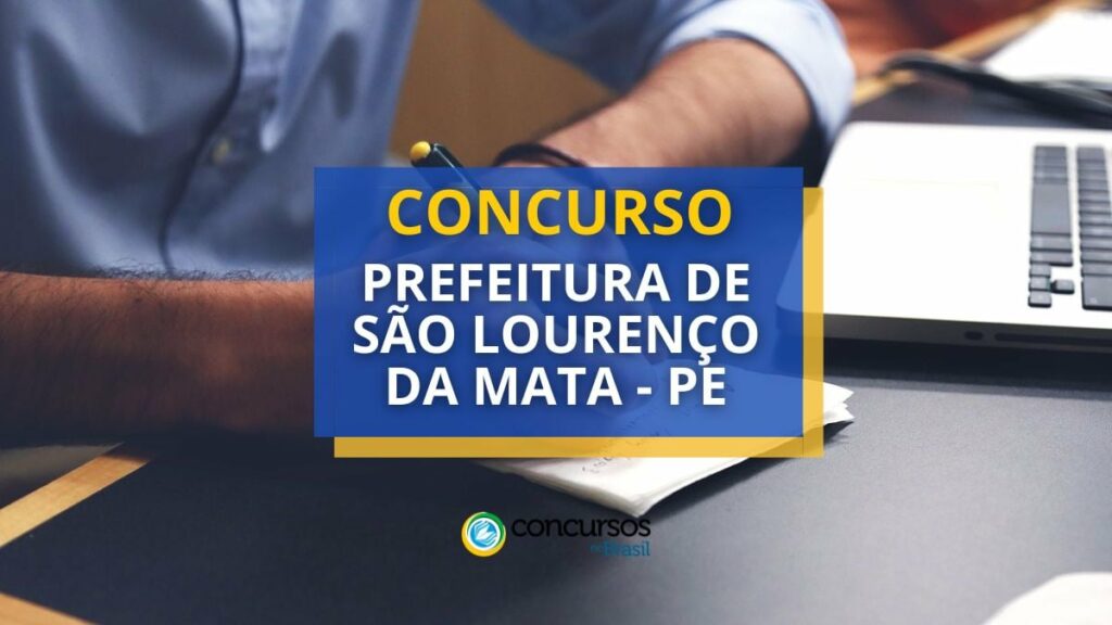 Concurso Prefeitura de São Lourenço da Mata