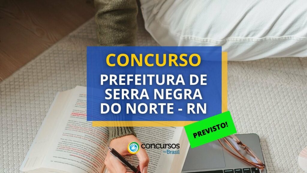 Concurso Prefeitura de Serra Negra do Norte