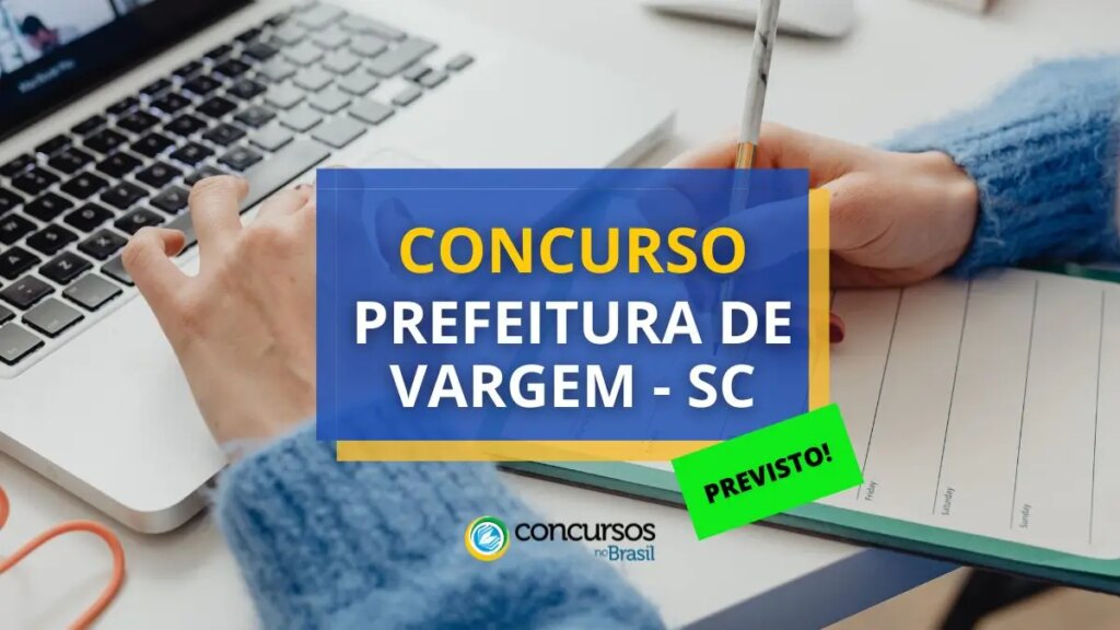 Concurso Prefeitura de Vargem - SC 2024: banca em definição