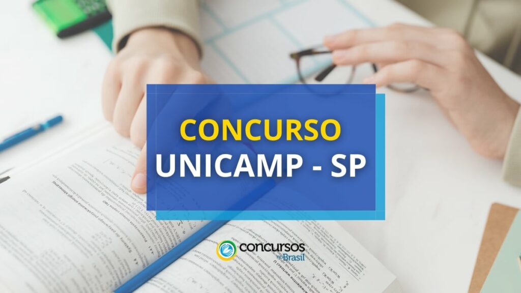 Concurso UNICAMP - SP: edital com salário de até R$