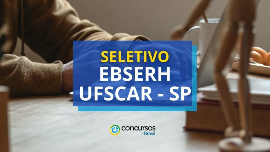 EBSERH UFSCAR - SP paga R$ 10,7 mil em processo