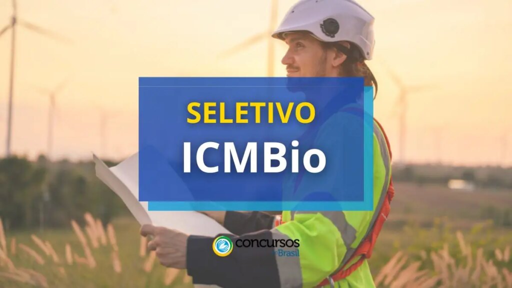 ICMBio divulga edital de processo seletivo para Agente Ambiental