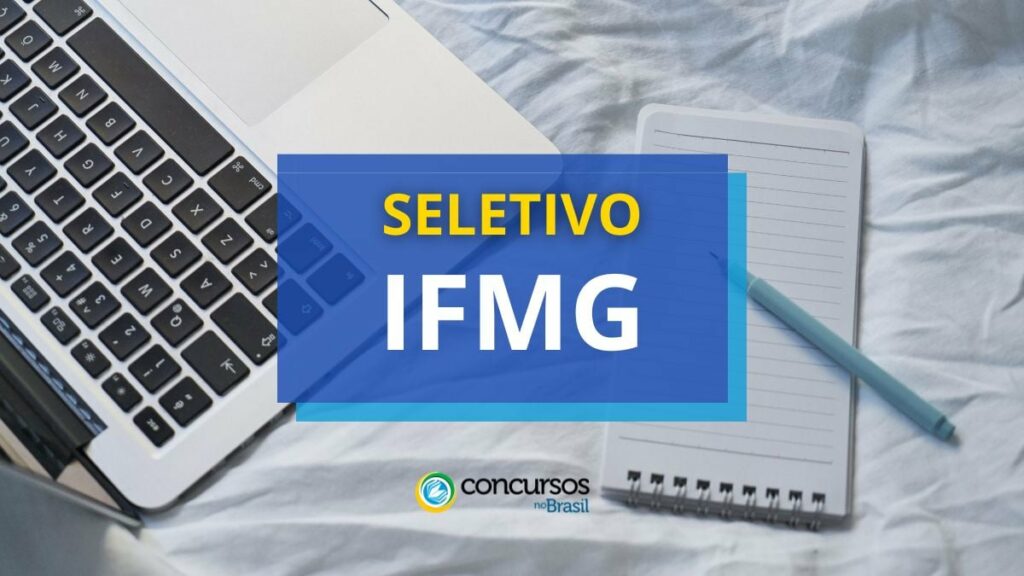 IFMG publica edital de processo seletivo; até R$ 7.799,54