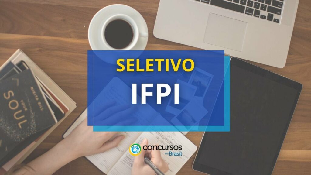 IFPI divulga dois novos editais com vagas para professores