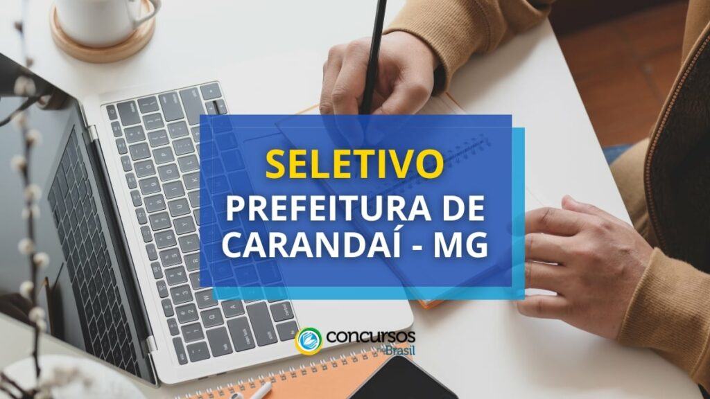 Prefeitura de Carandaí - MG abre 16 vagas em novo