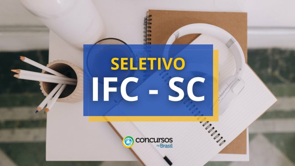 SC abre novo seletivo; remuneração de até R$ 6,3 mil